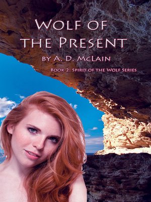 cover image of Wolf of the Present